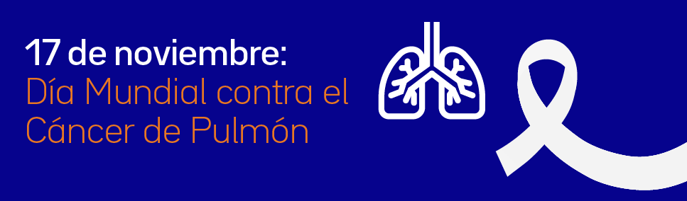 17 de nov Día mundial del cáncer de Pulmón 